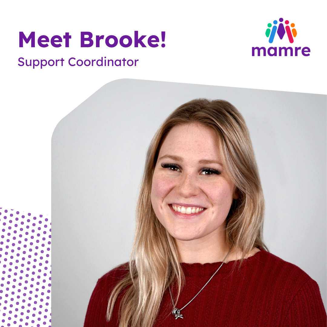 Brooke smiling. Text in the top left reads Meet Brooke! Support Coordinator. Mamre logo in top right.