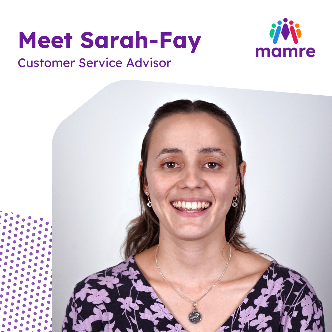 Sarah-Fay smiling. Text in the top left reads Meet Sarah-Fay Customer Service Advisor. Mamre logo in top right.